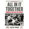 KNYGA Alwyn Turner All In It Together