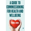 KNYGA Amanda Hughes Guide to Commissioning Health and Wellbeing Services