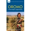 KNYGA Amanuel Alemayehu Ayanso Oromo-English/ English-Oromo Dictionary & Phrasebook