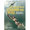KNYGA Amaru Tincopa Air Wars between Ecuador and Peru