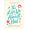 KNYGA Amelia Henley Life We Almost Had