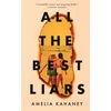 KNYGA Amelia Kahaney All the Best Liars
