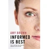 KNYGA Amy Brown Informed is Best