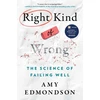 KNYGA Amy C Edmondson Right Kind of Wrong