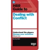 KNYGA Amy Gallo HBR Guide to Dealing with Conflict (HBR Guide Series)