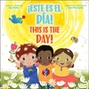 KNYGA Parker This is the Day! / !Este es el dia! (Bilingual)