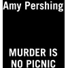 KNYGA Amy Pershing Murder Is No Picnic
