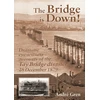 KNYGA Andre Gren Bridge is Down!