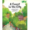 KNYGA Andrea Curtis A Forest in the City