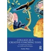KNYGA Andrea Watts Collage as a Creative Coaching Tool