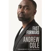 KNYGA Andrew Cole Fast Forward: The Autobiography