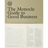 KNYGA Andrew Editor Tuck Monocle Guide to Good Business