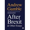 KNYGA Andrew Gamble After Brexit and Other Essays