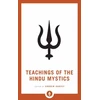 KNYGA Andrew Harvey Teachings of the Hindu Mystics