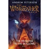 KNYGA Andrew Peterson Monster in the Hollows, (Wingfeather Series 3)