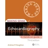KNYGA Andrew R Houghton Making Sense of Echocardiography