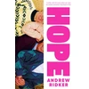 KNYGA Andrew Ridker Hope, 'Tragicomic, piercingly satirical and perceptive about the American dream' Observer