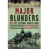 KNYGA Andrew Sangster Major Blunders of the Second World War