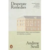 KNYGA Andrew T Scull Desperate Remedies