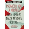 KNYGA Andy Beckett Promised You A Miracle