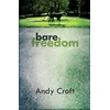 KNYGA Andy Croft Bare Freedom