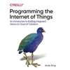 KNYGA Andy King Programming the Internet of Things
