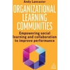 KNYGA Andy Lancaster Organizational Learning Communities