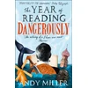 KNYGA Andy Miller Year of Reading Dangerously