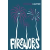 KNYGA Angela Carter Fireworks