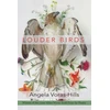 KNYGA Angela Voras Hills Louder Birds