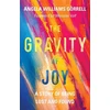 KNYGA Angela Williams Gorrell Gravity of Joy