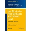 KNYGA Angiolo Farina Non-Newtonian Fluid Mechanics and Complex Flows