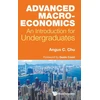 KNYGA Angus C Chu Advanced Macroeconomics: An Introduction For Undergraduates