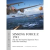 KNYGA Angus Konstam Sinking Force Z 1941