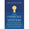 KNYGA Anita Dr Kass Immune Mystery