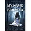 KNYGA Ann Brashares My Name Is Memory