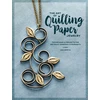 KNYGA Ann Martin Art of Quilling Paper Jewelry