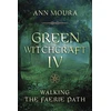 KNYGA Ann Moura Žalias Witchcraft IV
