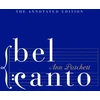 KNYGA Ann Patchett Bel Canto, Annotated Edition