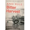 KNYGA Ann Rule Bitter Harvest
