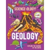 KNYGA Anna Claybourne Science-ology!: Geology