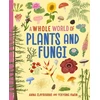 KNYGA Anna Claybourne Whole World of...: Plants and Fungi