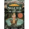 KNYGA Anna Goodall Maggie Mėlyna and the Lost Child