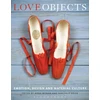 KNYGA Anna Moran Love Objects