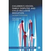 KNYGA Anne Barlow Children’s Voices, Family Disputes and Child-Inclusive Mediation