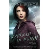 KNYGA Anne Bishop Marked in Flesh