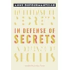 KNYGA Anne Dufourmantelle In Defense of Secrets