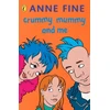 KNYGA Anne Fine Crummy Mummy and Me