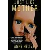 KNYGA Anne Heltzel Just Like Mother