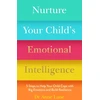 KNYGA Anne Lane Nurture Your Child’s Emotional Intelligence